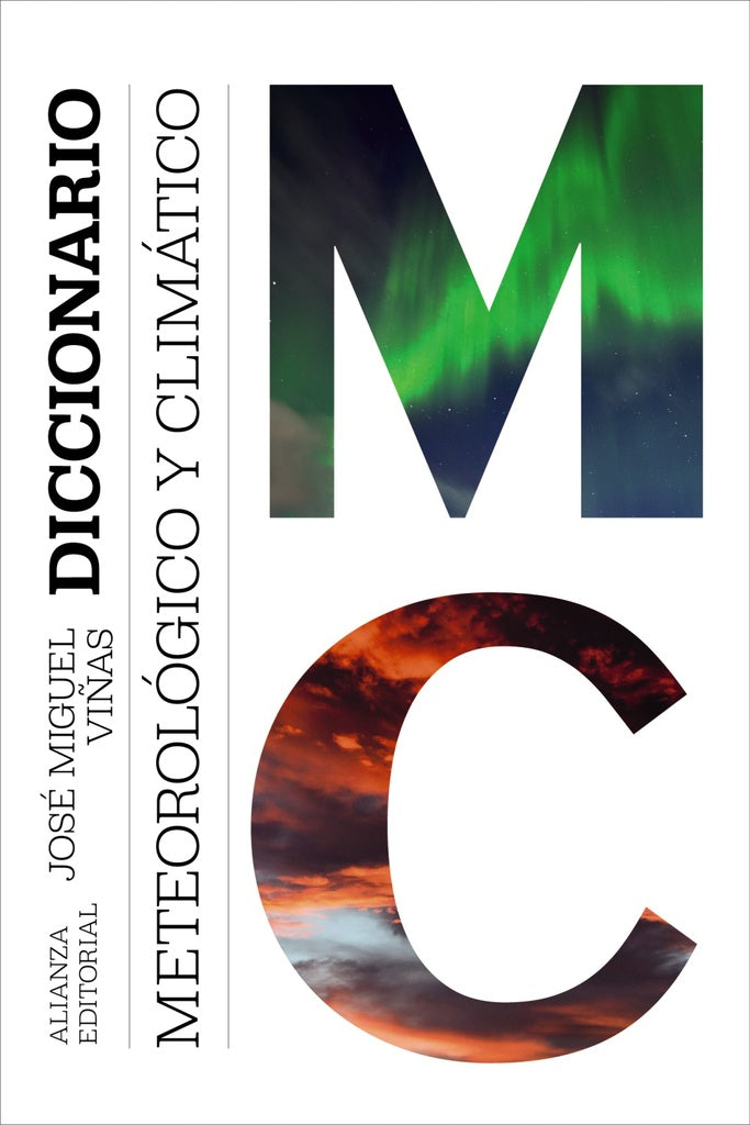 DICCIONARIO DE METEOROLOGIA Y CLIMA | JOSE MIGUEL VIÑAS