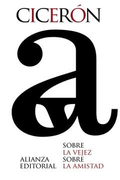 SOBRE LA VEJEZ SOBRE LA AMISTAD 3ªED, | CICERON