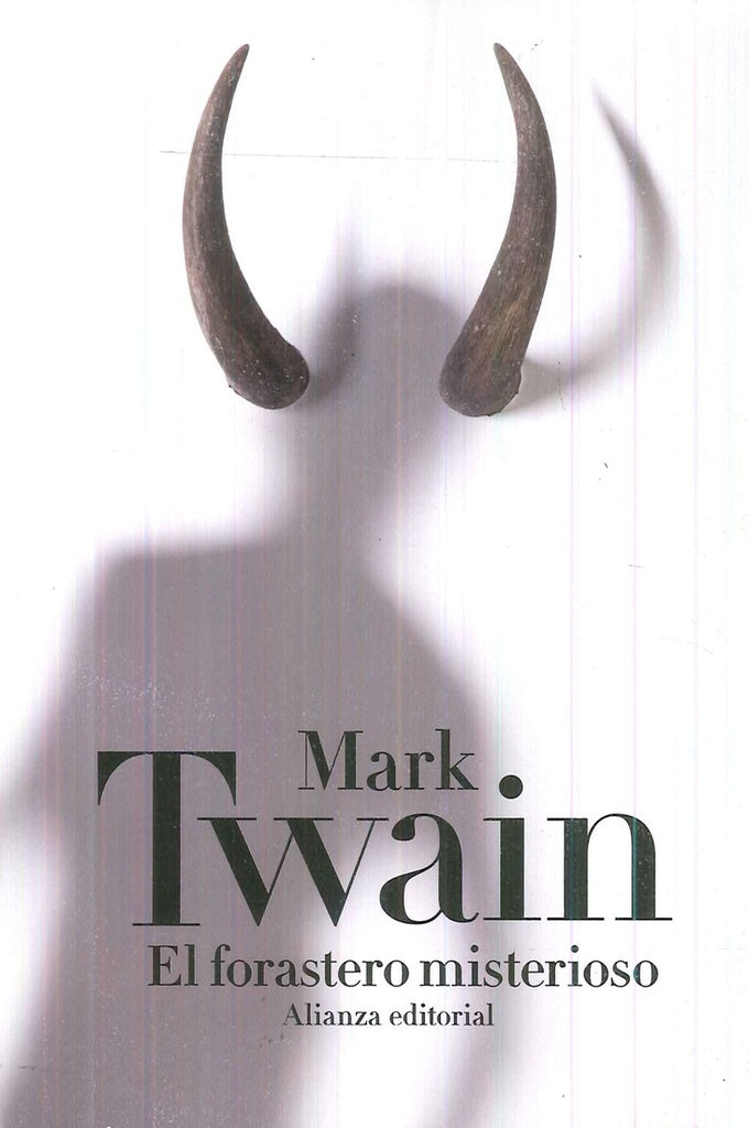 FORASTERO MISTERIOSO,EL | MARK TWAIN