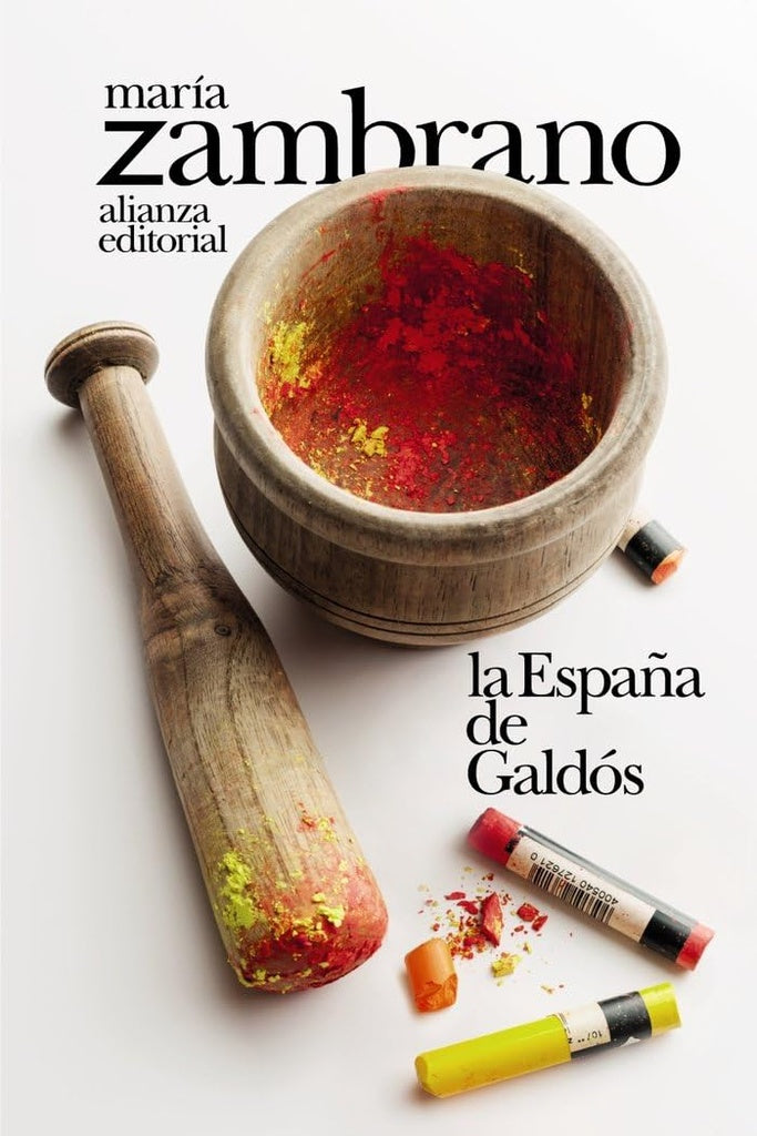 LA ESPAÑA DE GALDOS | MARIA ZAMBRANO