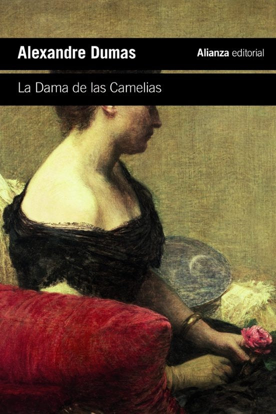 LA DAMA DE LAS CAMELIAS | ALEXANDRE/ GAUTIER  THEOPHILE DUMAS