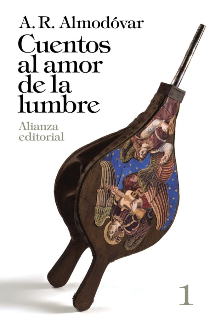 CUENTOS AL AMOR DE LA LUMBRE 1 | A R ALMODOVAR