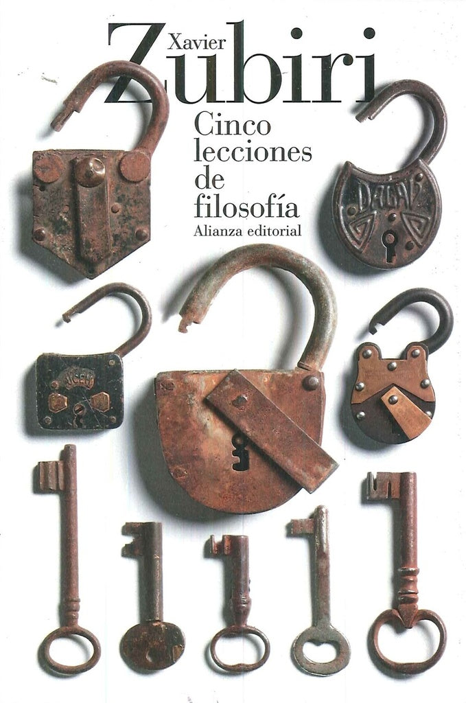 CINCO LECCIONES DE FILOSOFIA | XAVIER ZUBIRI