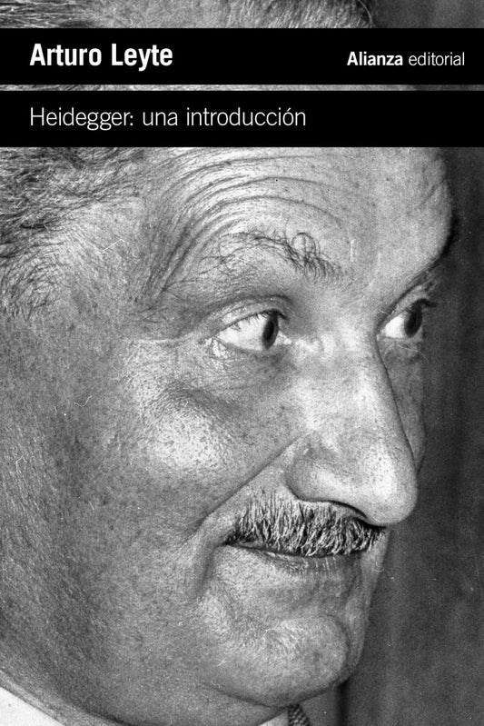 HEIDEGGER UNA INTRODUCCION | Arturo Leyte