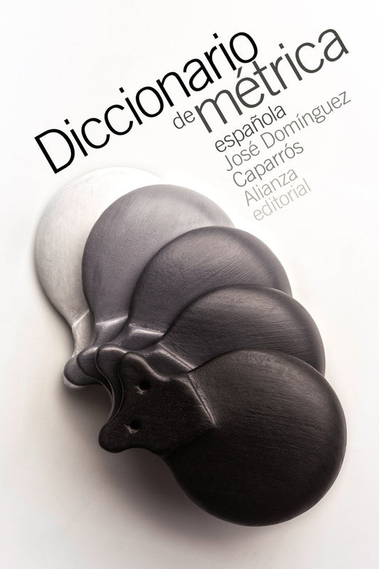 DICCIONARIO DE METRICA ESPAÑOLA | JOSE DOMINGUEZ CAPARROS