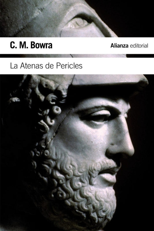 ATENAS DE PERICLES,LA | C M BOWRA