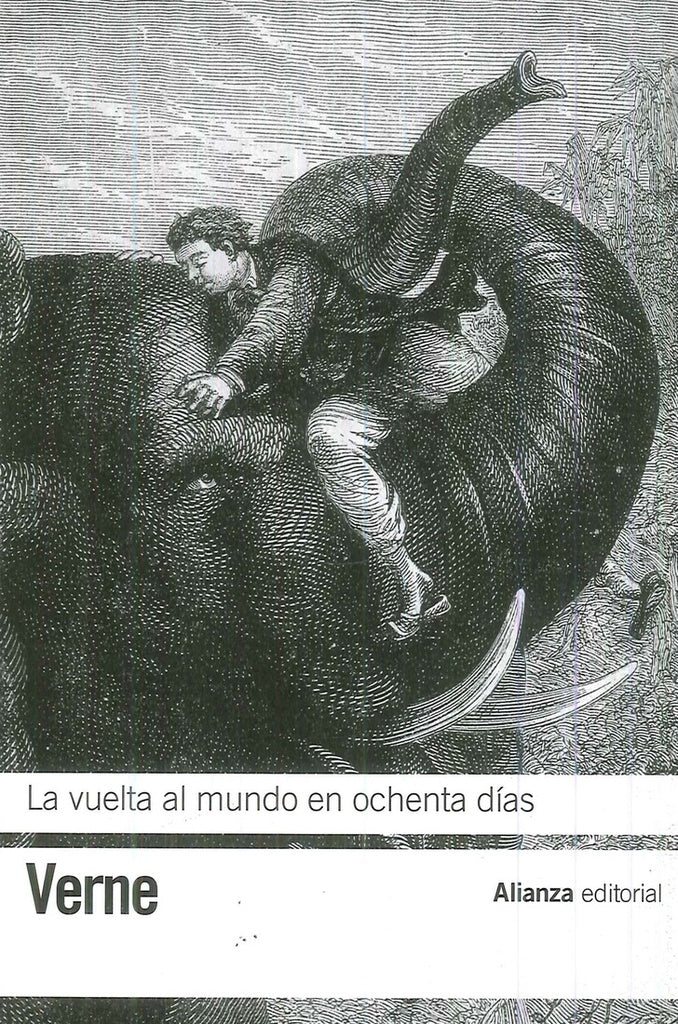 VUELTA AL MUNDO EN OCHENTA DIAS 3ªED | JULES VERNE