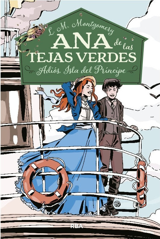 Adiós, Isla del Príncipe. Ana de las tejas verdes 5 | L.M. Montgomery