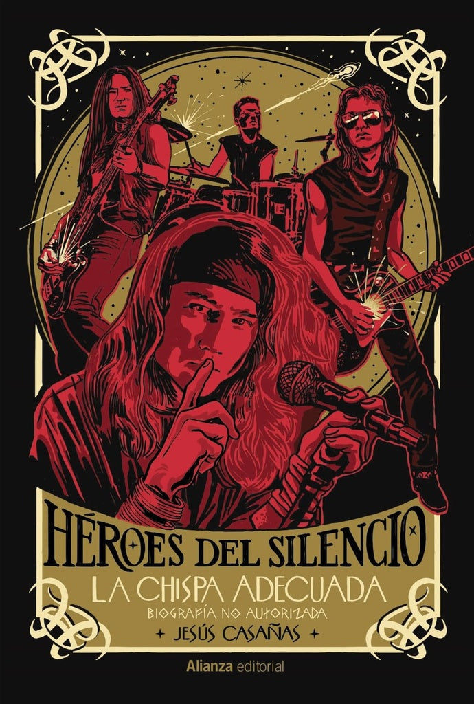 HEROES DEL SILENCIO BIOGRAFIA NO AUTORIZADA | JESUS CASAÑAS
