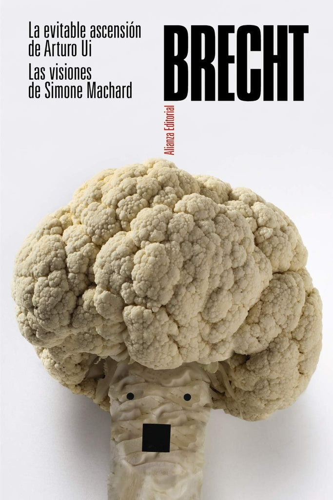 LA EVITABLE ASCENSION DE ARTURO UI LAS VISIONES DE SIMONE | BERTOLT BRECHT