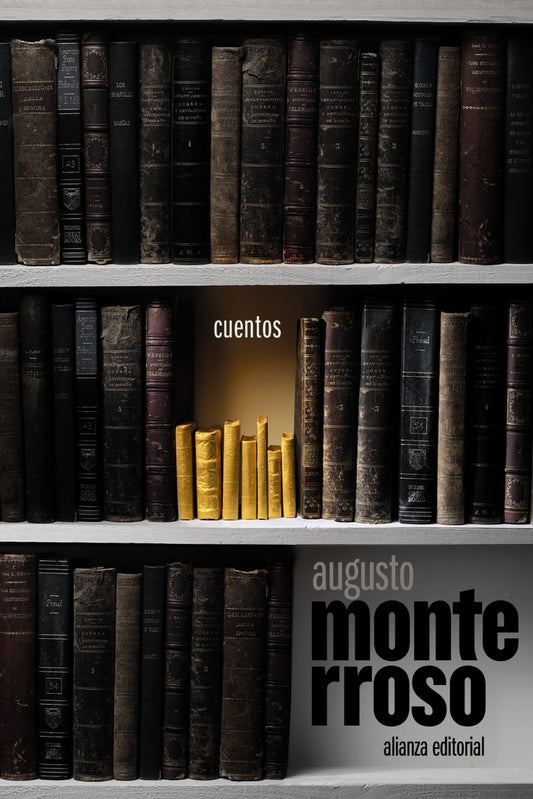 CUENTOS | AUGUSTO MONTERROSO