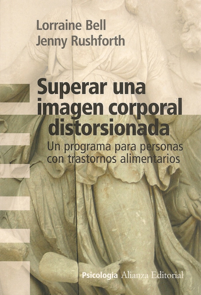 SUPERAR UNA IMAGEN CORPORAL DISTORSIONADA | LORRAINE/RUSHFORTH JENNY BELL