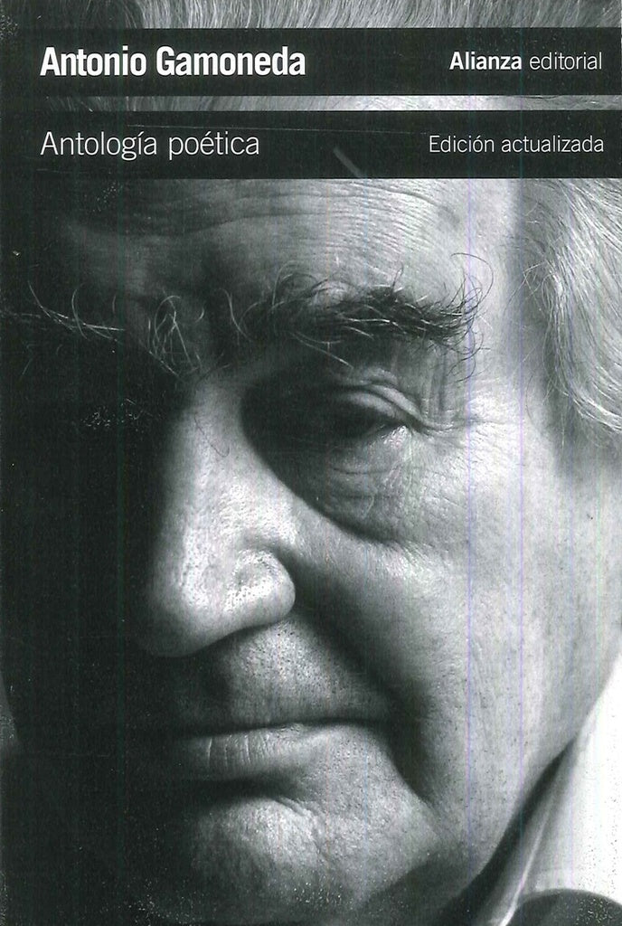 ANTOLOGIA POETICA NE | ANTONIO GAMONEDA