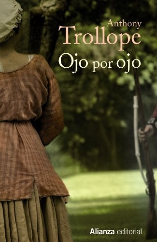 OJO POR OJO | ANTHONY TROLLOPE