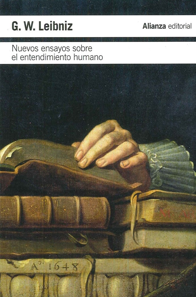 NUEVOS ENSAYOS SOBRE EL ENTENDIMIENTO HUMANO | G  W LEIBNIZ