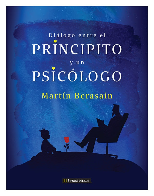 Diálogo entre el principito y un psicólogo | MARTIN BERASAIN