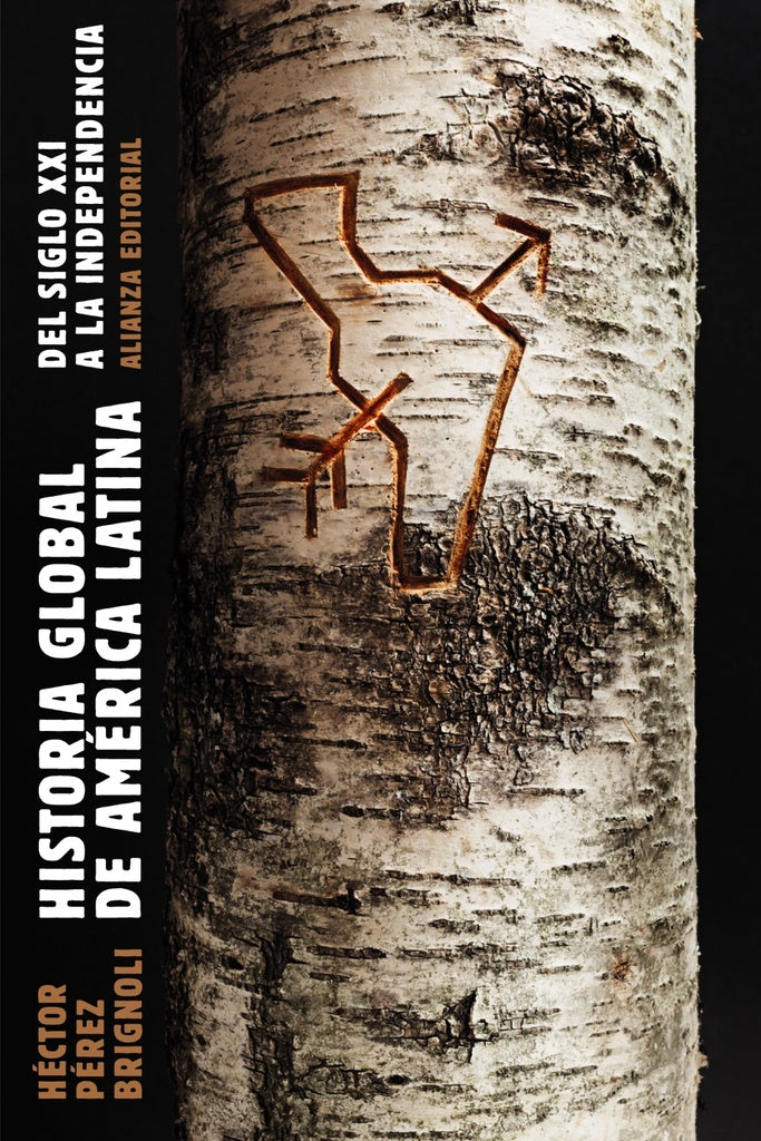 HISTORIA GLOBAL DE AMERICA LATINA 2010 18 | HECTOR PEREZ BRIGNOLI