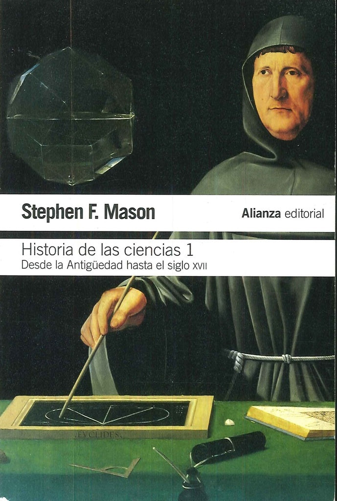 HA,DE LAS CIENCIAS 1 AB | STEPHEN F MASON