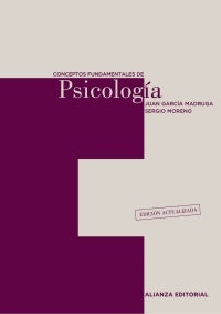 CONCEPTOS FUNDAMENTALES DE PSICOLOGIA | JUAN/MORENO  SERGIO GARCIA MADRUGA