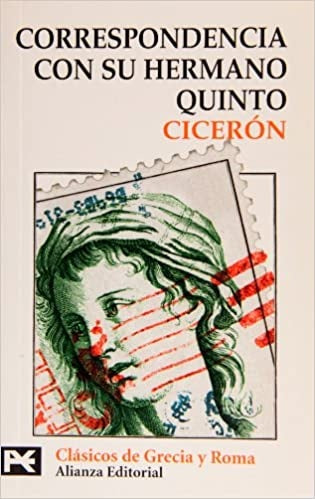 CORRESPONDENCIA CON SU HERMANO QUINTO AB | CICERON