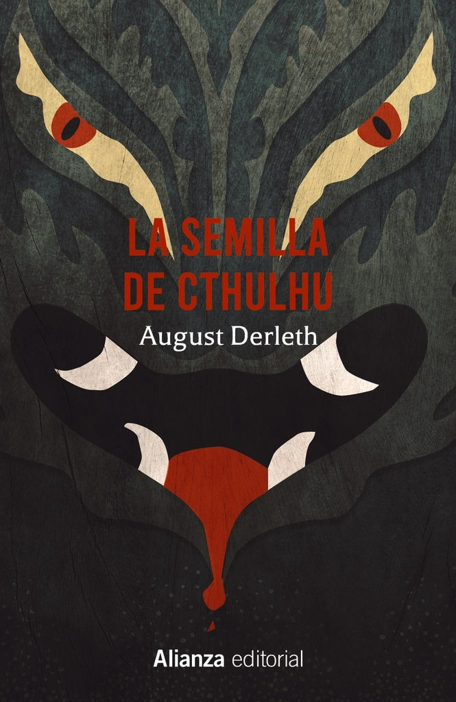 LA SEMILLA DE CTHULHU | AUGUST DERLETH