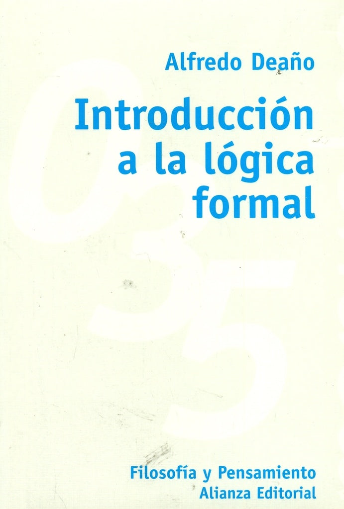 INT,A LA LOGICA FORMAL | ALFREDO DEAÑO