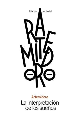 LA INTERPRETACION DE LOS SUEÑOS | ARTEMIDORO