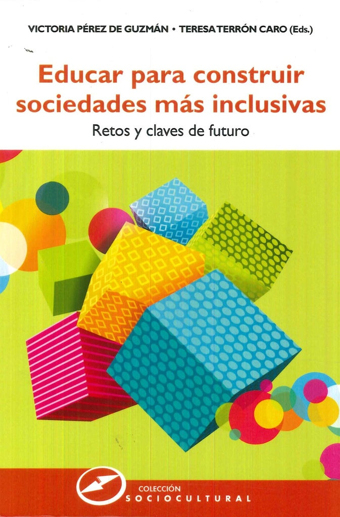 Educar para construir sociedades más inclusivas | Victoria Pérez de Guzman