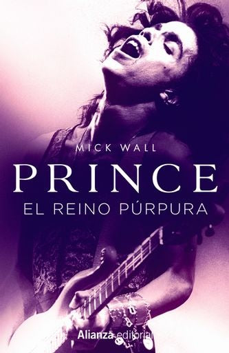 PRINCE EL REINO PURPURA | MICK WALL