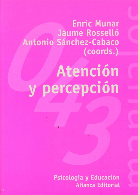 ATENCION Y PERCEPCION | JAUME/SANCHEZ CABACO  ANTONIO/M ROSELLO