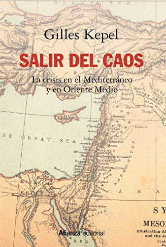 SALIR DEL CAOS | GILLES KEPEL
