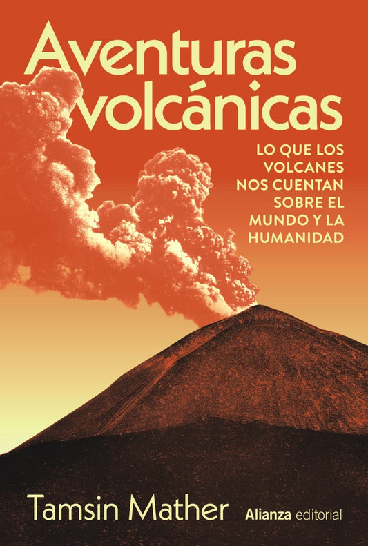 AVENTURAS VOLCANICAS | TAMSIN MATHER