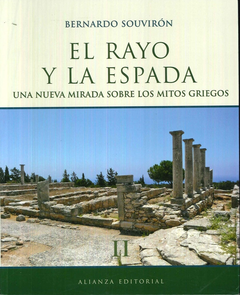 RAYO Y LA ESPADA,EL II | BERNARDO SOUVIRON