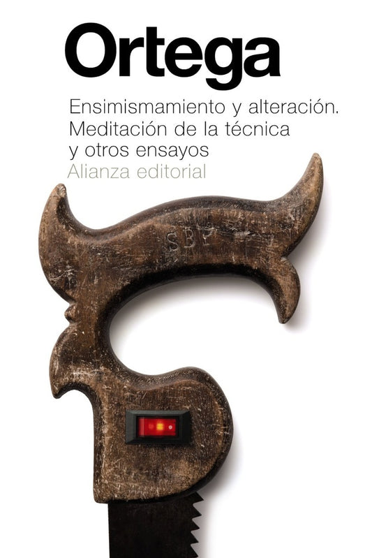 ENSIMISMAMIENTO Y ALIENACION, MEDITACION DE LA TECNICA Y OT | Victoria; Ortega y Gasset  José Ocampo
