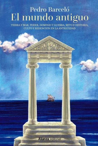 EL MUNDO ANTIGUO | PEDRO / HERNANDEZ DE LA FUENTE  DAVID BARCELO
