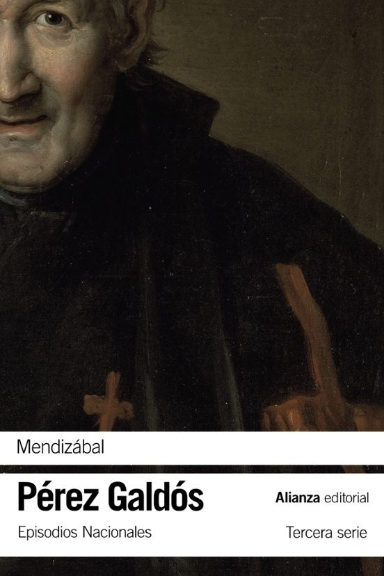 MENDIZABAL | Benito Pérez Galdós
