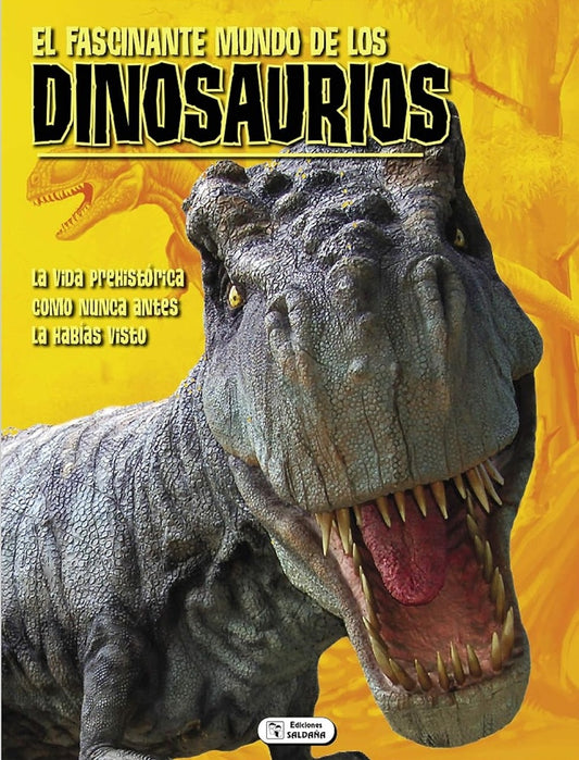 El fascinante mundo de los dinosaurios | Varios autores