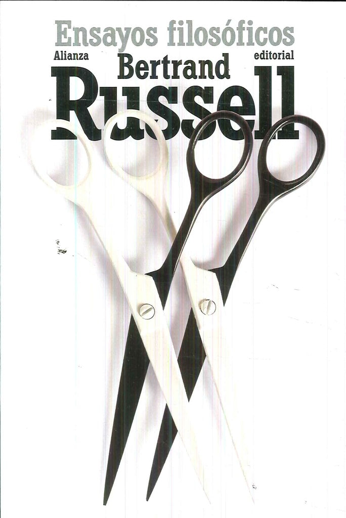 ENSAYOS FILOSOFICOS | BERTRAND RUSSELL