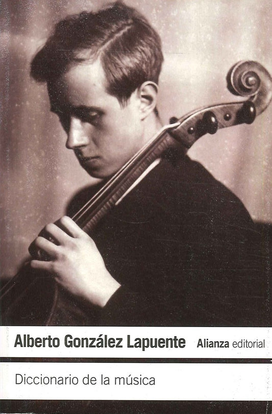 DICCIONARIO DE LA MUSICA | GONZALEZ LAPUENTE ALBERTO