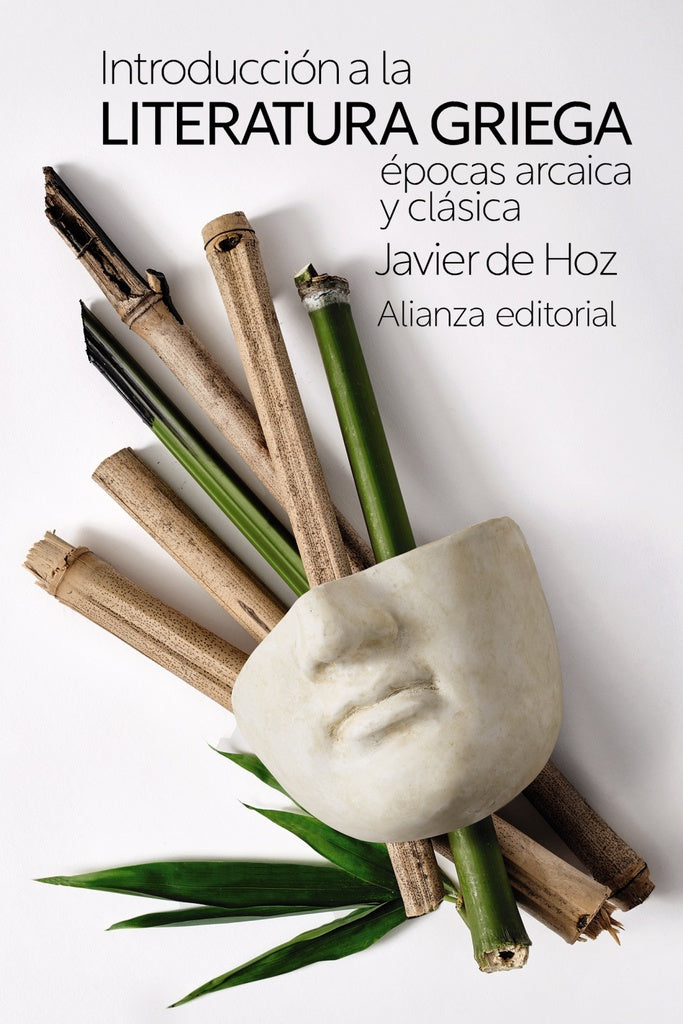 INTRODUCCION A LA LITERATURA GRIEGA EPOCAS ARCAICA Y CLASIC | HOZ JAVIER DE