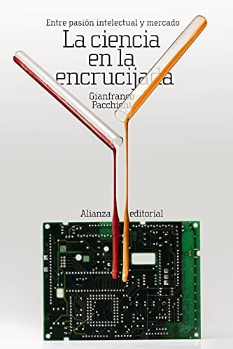LA CIENCIA EN LA ENCRUCIJADA | PACCHIONI GIANFRANCO