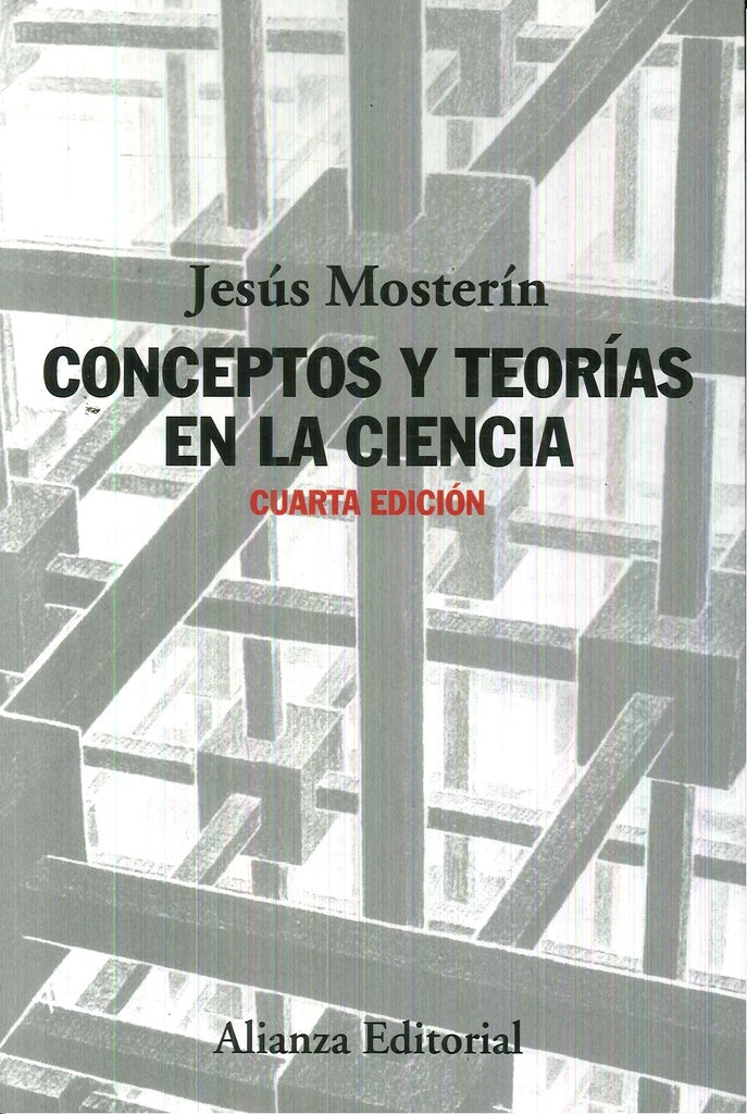 CONCEPTOS Y TEORIAS EN LA CIENCIA | MOSTERIN JESUS