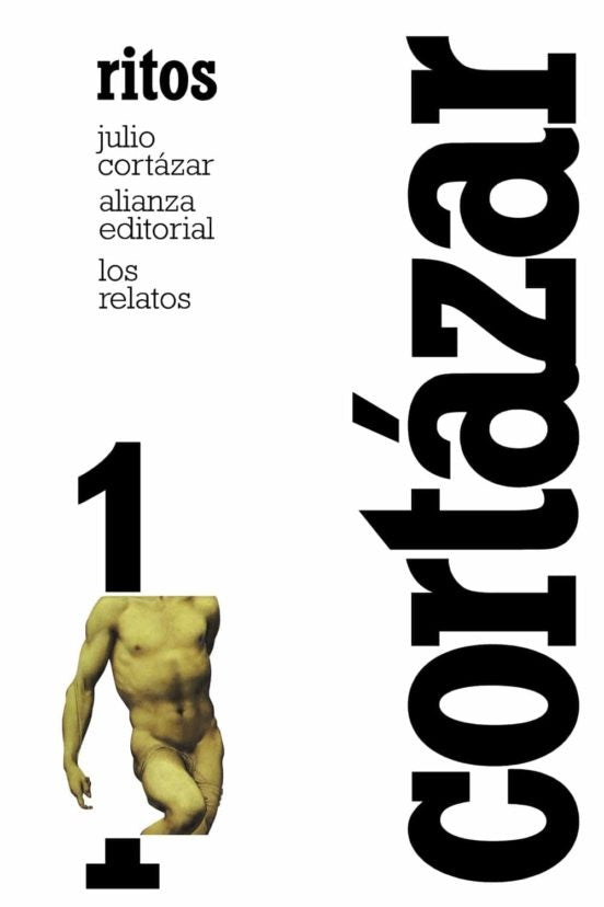 RELATOS 1 RITOS,LOS | CORTAZARJULIO