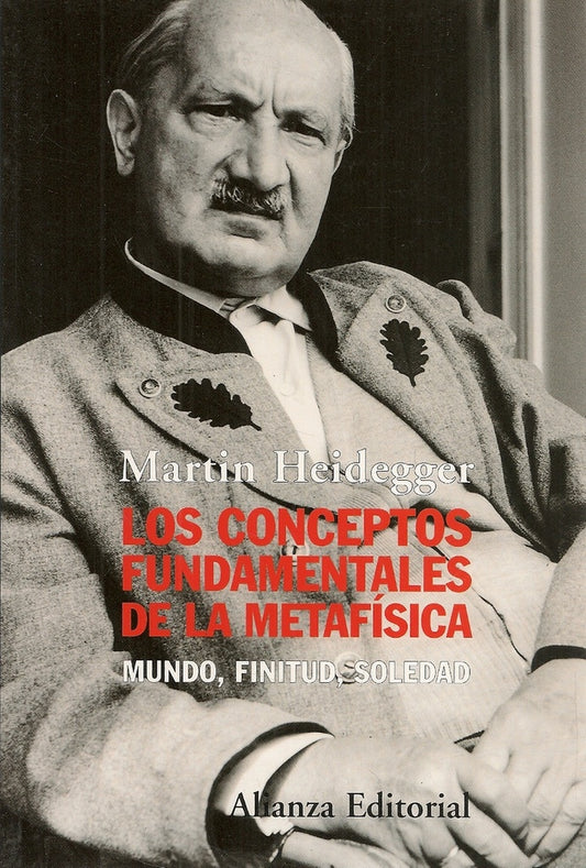 CONCEPTOS FUNDAMENTALES DE LA METAFISICA | Martin Heidegger