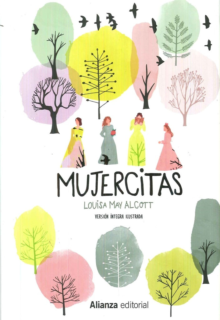 MUJERCITAS VERSION INTEGRA ILUSTRADA | LOUISA MAY ALCOTT