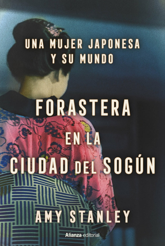 FORASTERA EN LA CIUDAD DEL SOGUN | STANLEY AMY