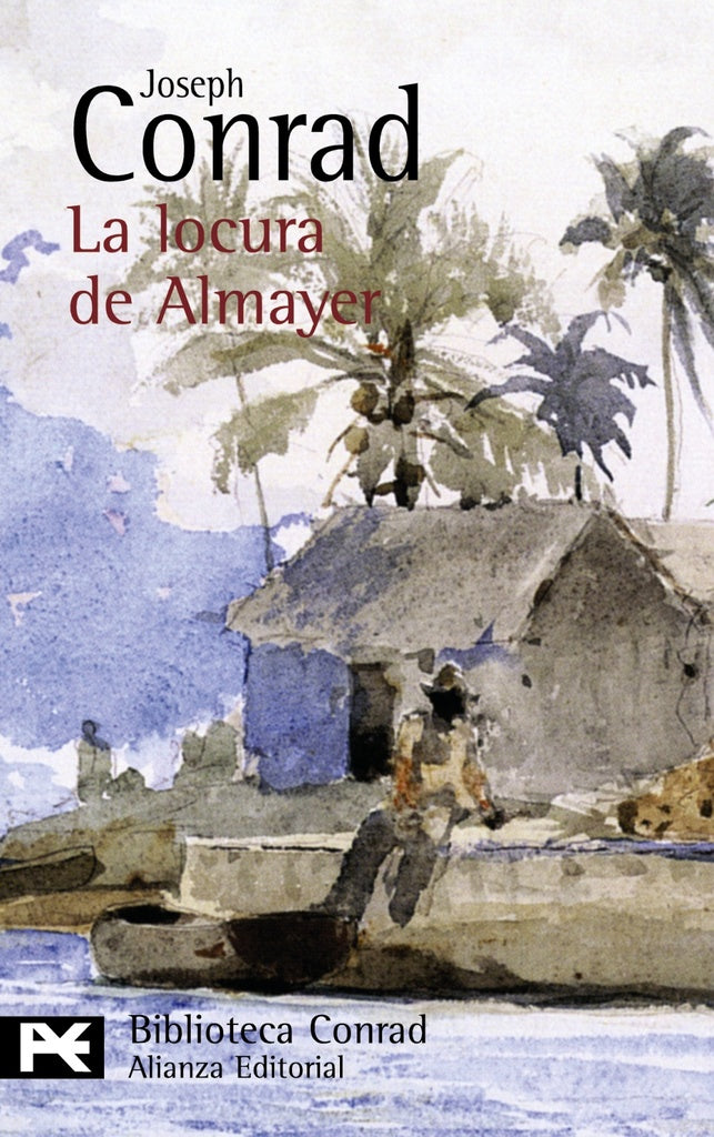LOCURA DE ALMAYER,LA | CONRADJOSEPH