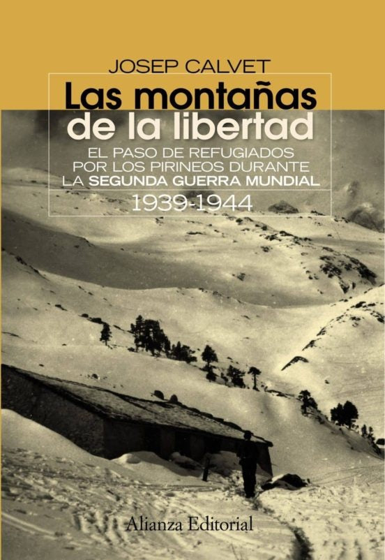MONTAÑAS DE LA LIBERTAD,LAS | CALVET J