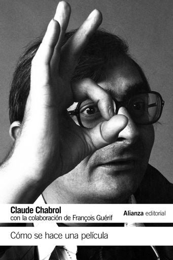 COMO SE HACE UNA PELICULA | CHABROLCLAUDE