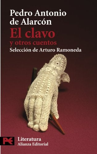 CLAVO Y OTROS CUENTOS,EL | ALARCONPEDRO ANTONIO DE